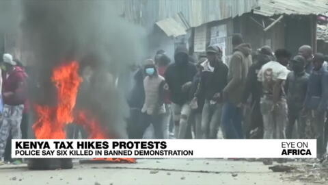 Six killed in Kenya at anti-tax hike protests