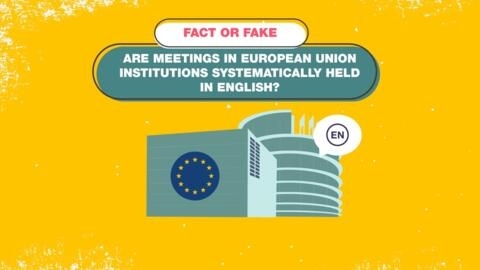 Are meetings in EU institutions systematically held in English?