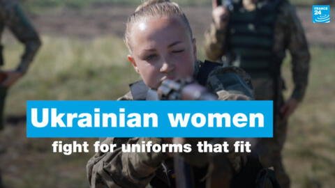 ‘A woman can't fight in men's underwear’: Ukrainian servicewomen fight for uniforms that fit