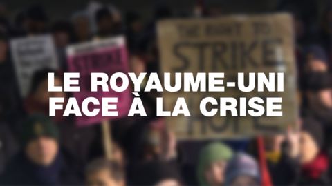 Le Royaume-Uni face à la crise